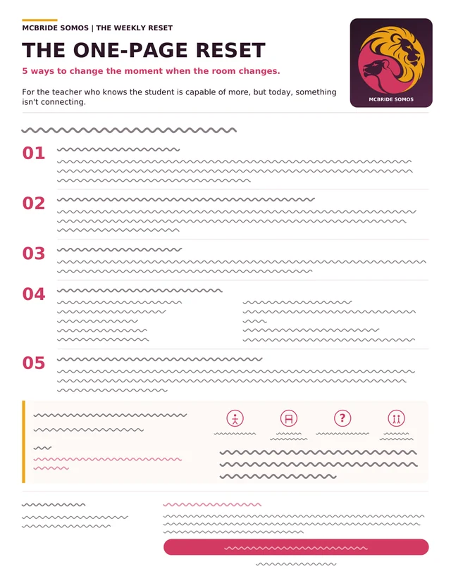 The One-Page Reset: 5 ways to change the moment when the room changes, a one-page PDF for educators from McBride SOMOS.
